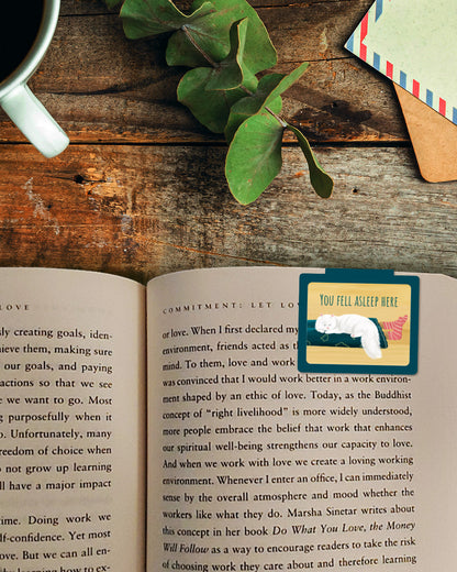 You fell asleep here bookmark